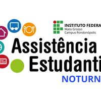 IFMT Rondonópolis oferece 30 bolsas de Assistência Estudantil para alunos do noturno