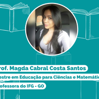Professora Magda Cabral Costa Santos (IFG)
