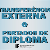 Edital 07/2019 - TRANSFERÊNCIA EXTERNA E PORTADOR DE DIPLOMA