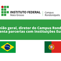 Em reunião geral, diretor do Campus Rondonópolis apresenta parcerias com Instituições Europeias