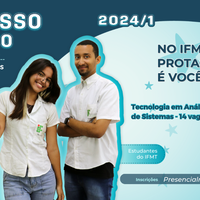 IFMT Rondonópolis abre 14 vagas remanescentes para o curso de Tecnologia em Análise e Desenvolvimento de Sistemas