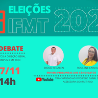 Informativo: Debate dos candidatos à Direção Geral do Campus Rondonópolis