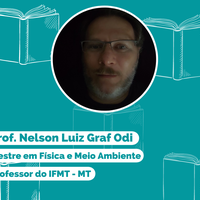 Professor Nelson Luiz Graf Odi (IFMT)