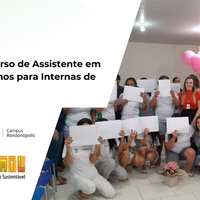 Mulheres Mil: IFMT ofertará curso de Assistente em Recursos Humanos para Internas de Rondonópolis