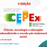 IFMT Rondonópolis abre inscrições para o V Congresso de Ensino, Pesquisa e Extensão
