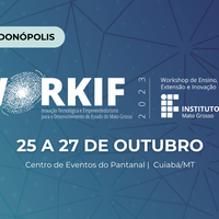 WORKIF: IFMT Rondonópolis ministrará oficina com Caneta 3D para os participantes do evento